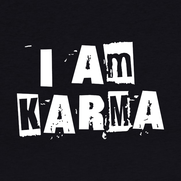 I Am Karma by The Tee Tree